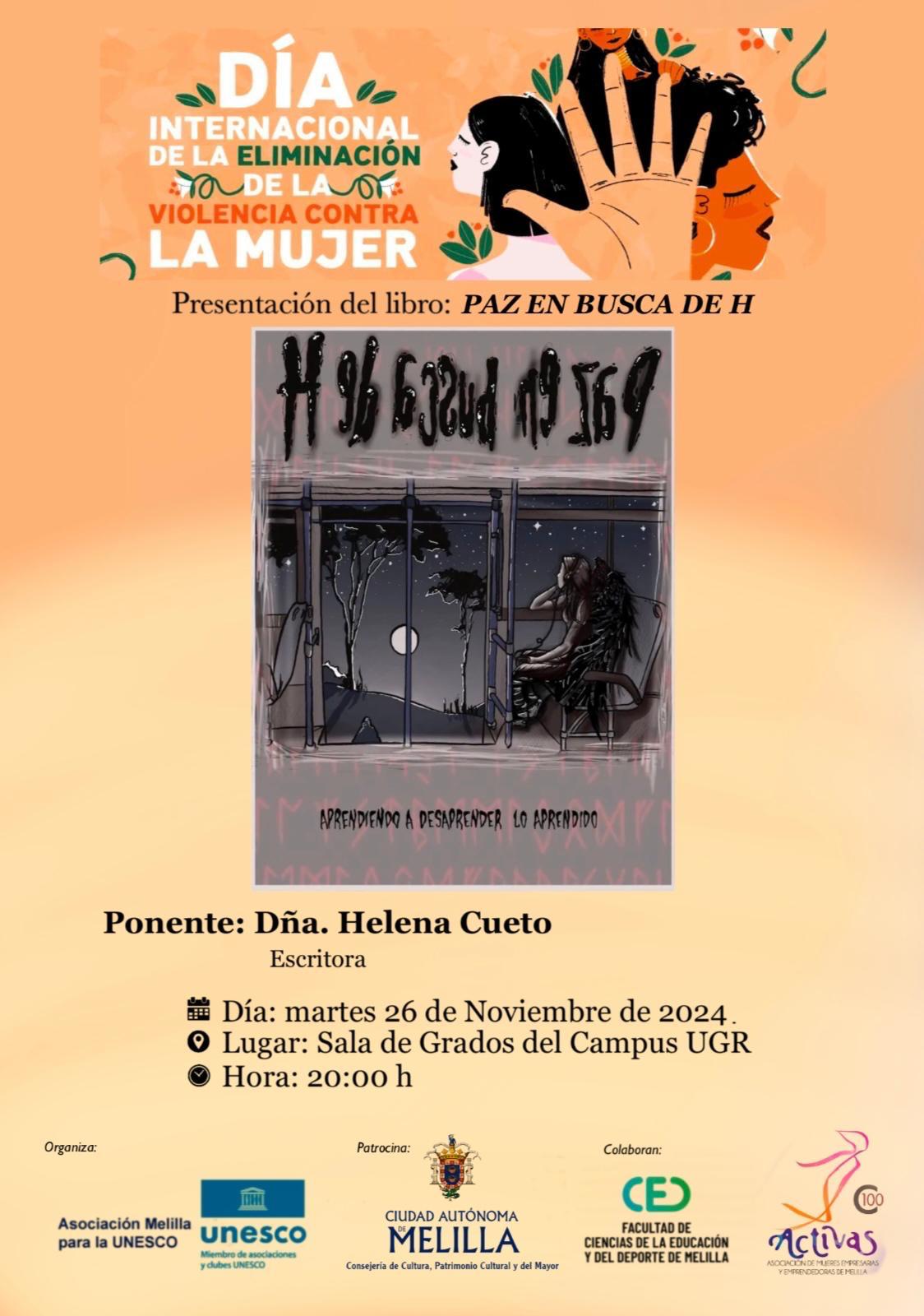 Presentación del libro 'Paz en busca de H' con su autora, Helena Cueto