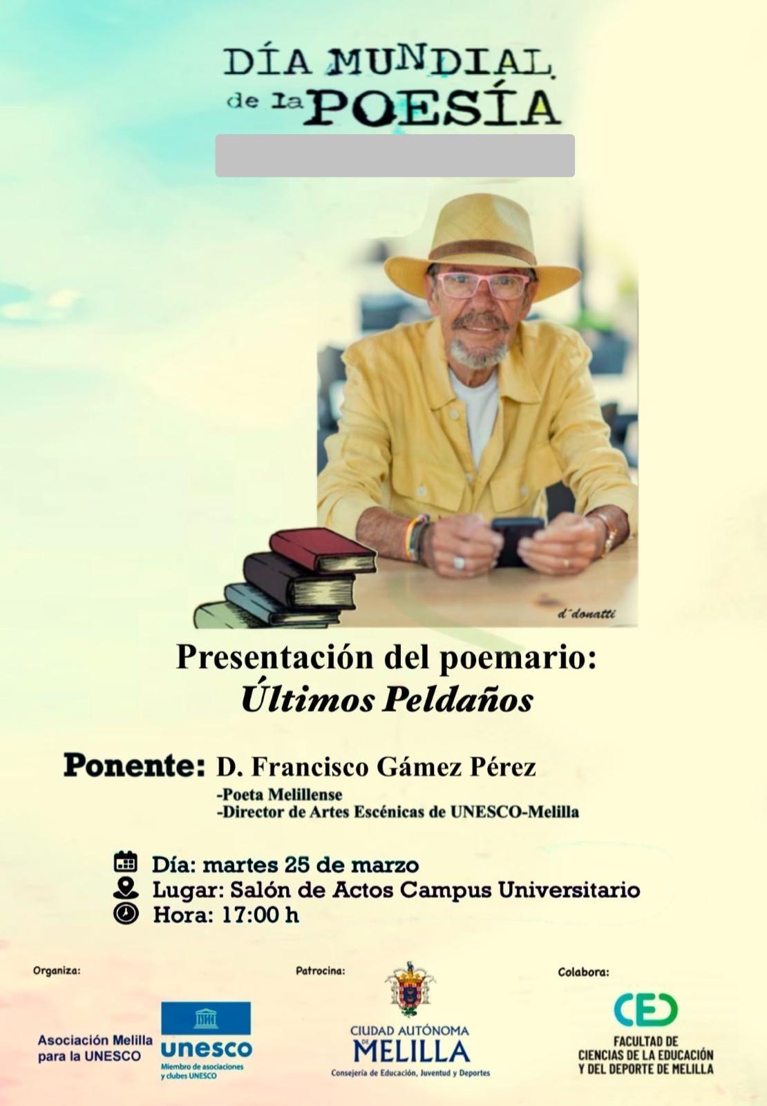 Presentación del poemario 'Últimos Peldaños' con su autor, Francisco Gámez Pérez