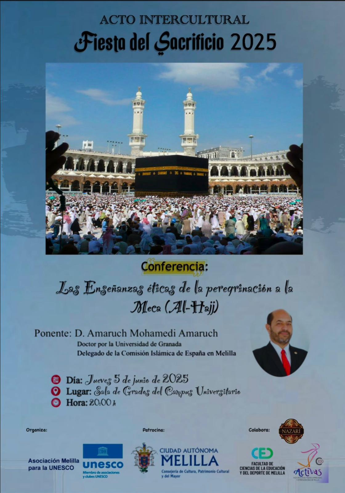 Conferencia 'Las enseñanzas éticas de la peregrinación a La Meca (Al-Hajj)'