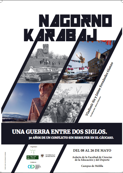 Inauguramos la exposición fotográfica 'Nagorno Karabaj: una guerra entre dos siglos'