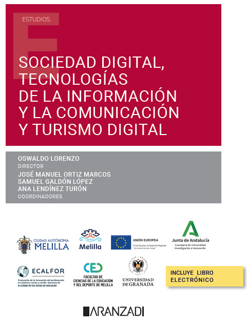 Faedumel participa en la publicación del libro Sociedad Digital, TIC y Turismo Digital Faedumel participa en la publicación del libro Sociedad Digital, TIC y Turismo Digital