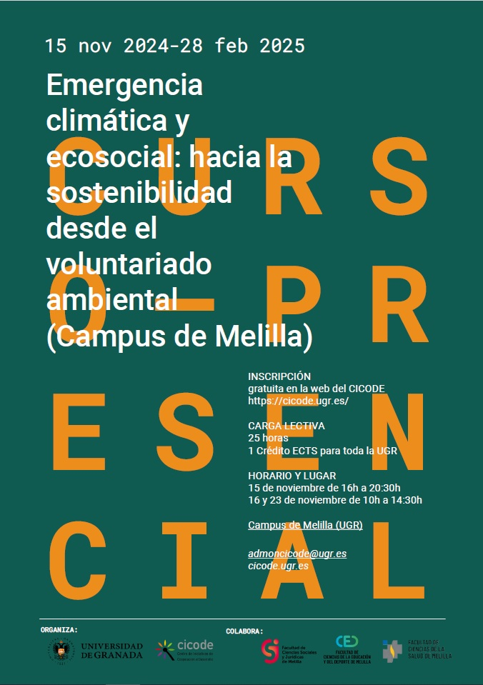 Curso Emergencia climática y ecosocial: hacia la sostenibilidad desde el voluntariado ambiental Curso Emergencia climática y ecosocial: hacia la sostenibilidad desde el voluntariado ambiental
