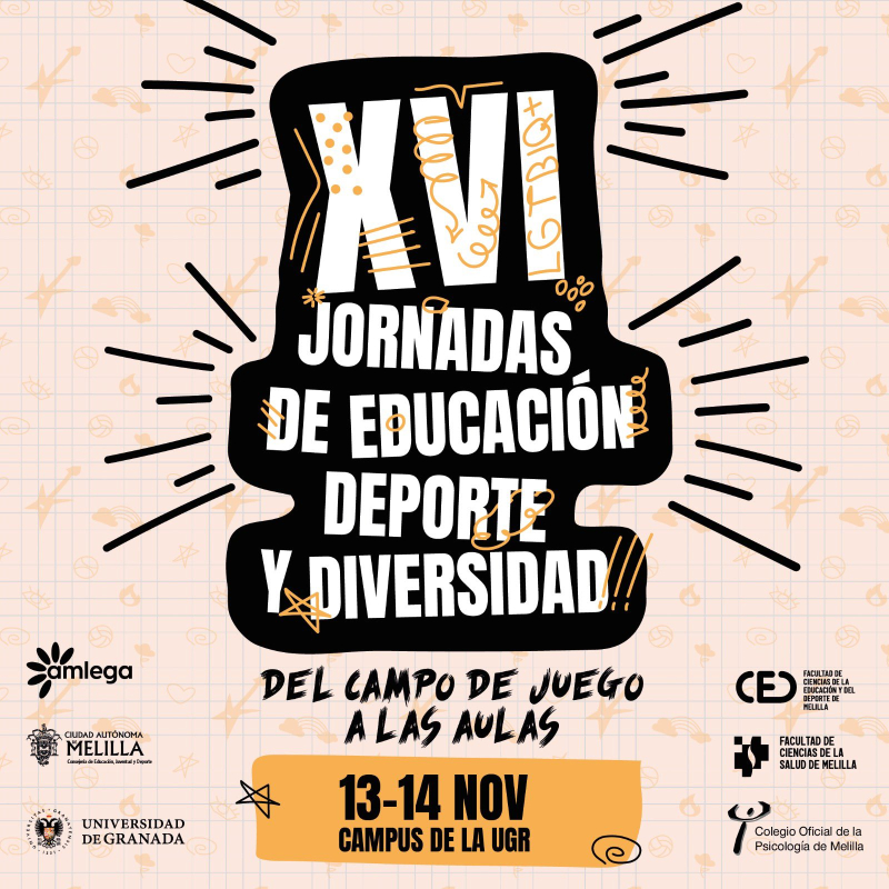 XVI Jornadas de Educación, Deporte y Diversidad 'Del campo de juego a las aulas' XVI Jornadas de Educación, Deporte y Diversidad 'Del campo de juego a las aulas'