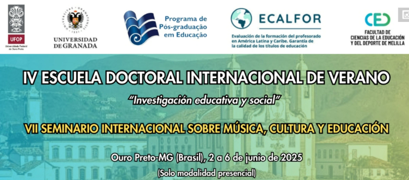 Faedumel participa en la organización de la IV Escuela Doctoral Internacional de Verano UGR-UFOP Faedumel participa en la organización de la IV Escuela Doctoral Internacional de Verano UGR-UFOP