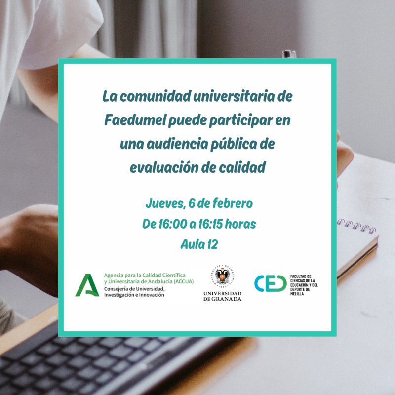 La comunidad universitaria de Faedumel participará en la audiencia pública de evaluación de calidad La comunidad universitaria de Faedumel participará en la audiencia pública de evaluación de calidad